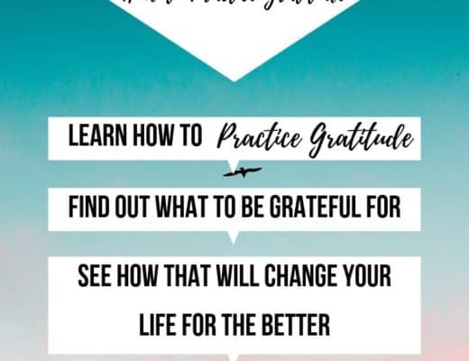 Learn How to Practice Gratitude Every Day and how it will CHANGE your life