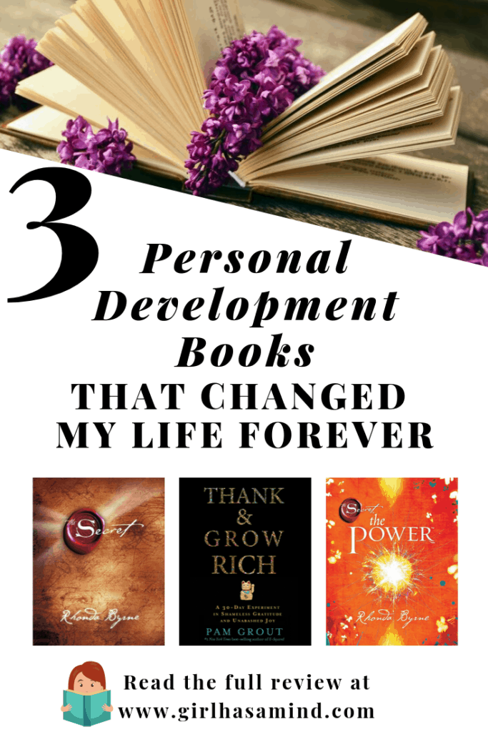 3 Personal Development Books that Changed My Life Forever - Book Review| girlhasamind.com | #personaldevelopment #personaldevelopmentbooks #booksthatchangedmylife #bookreview #successmindset #positivethinking #girlhasamind