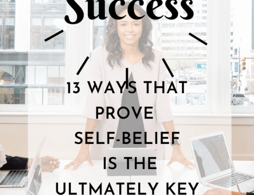 Ever wondered why some people succeed and others don't? I have 13 detailed examples of why self-belief is the key to success. | girlhasamind.com | #success #keytosuccess #selfbelief #selfbeliefkeytosuccess #keysuccess #personaldevelopment #successmindset #positivethinking #girlhasamind