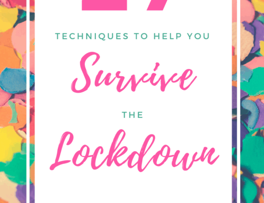 27 Techniques To Help You Survive The Lockdown