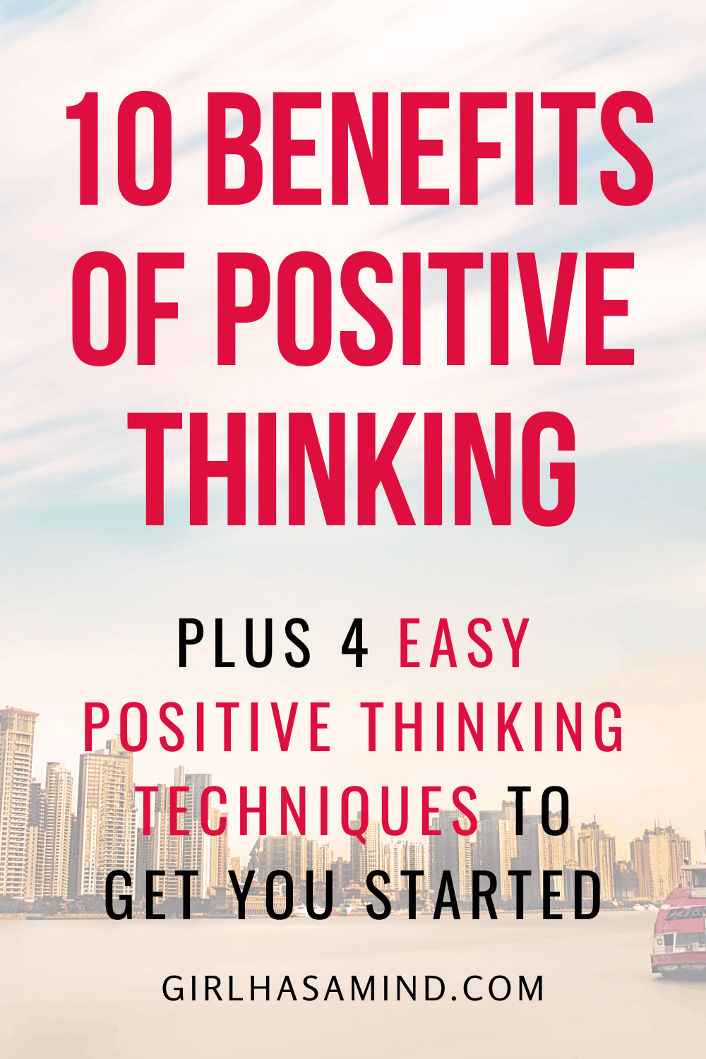 Benefits of Positive Thinking vs Side Effects of Negative Thinking