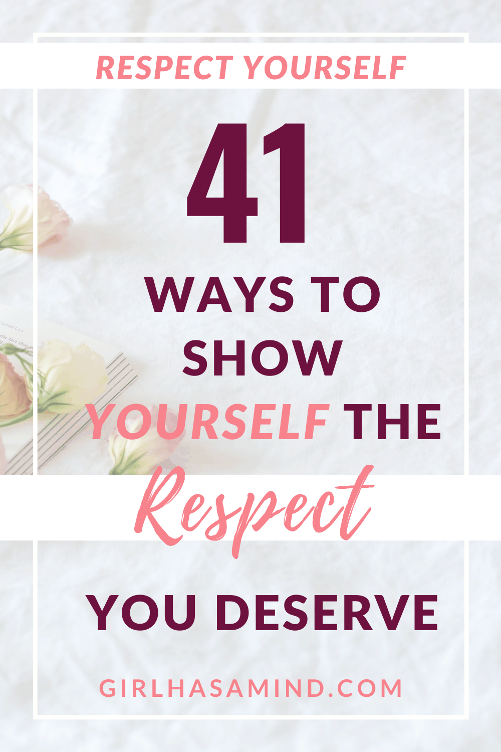 Respect yourself